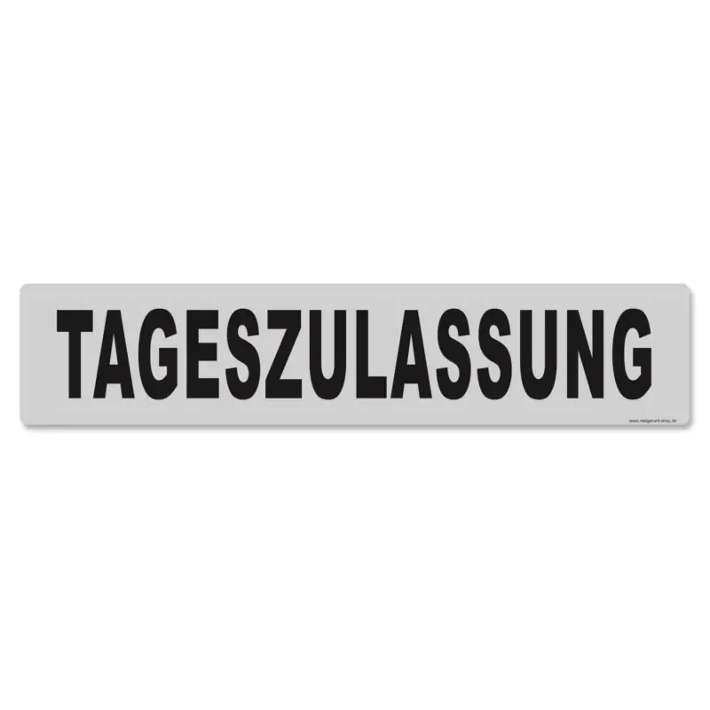 Preiswert Miniletter Standard Kennzeicheneinleger 1,5 mm stark, Motiv Tageszulassung